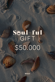 Malai Sun & Soul Gift Card